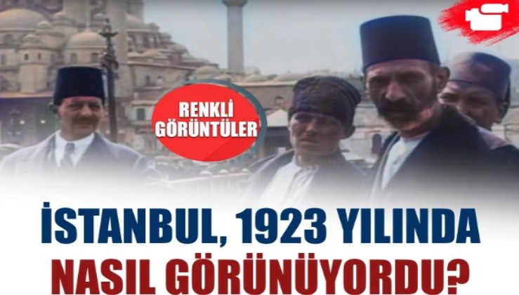 İstanbul'un 1923 yılına ait renkli görüntüleri