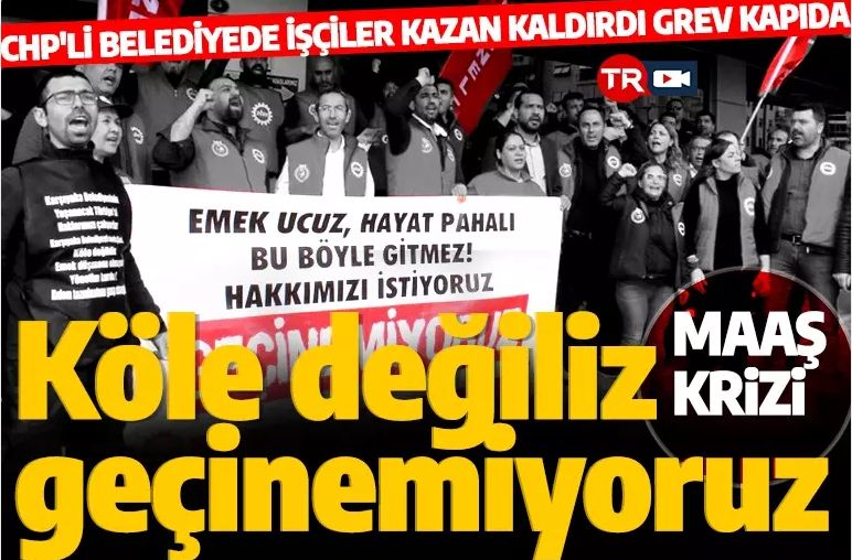 İzmir'de maaş krizi! İşçiler isyan bayrağını çekti