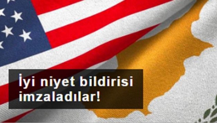 Kıbrıs Rum kesimi ve ABD niyet bildirisi imzaladı!