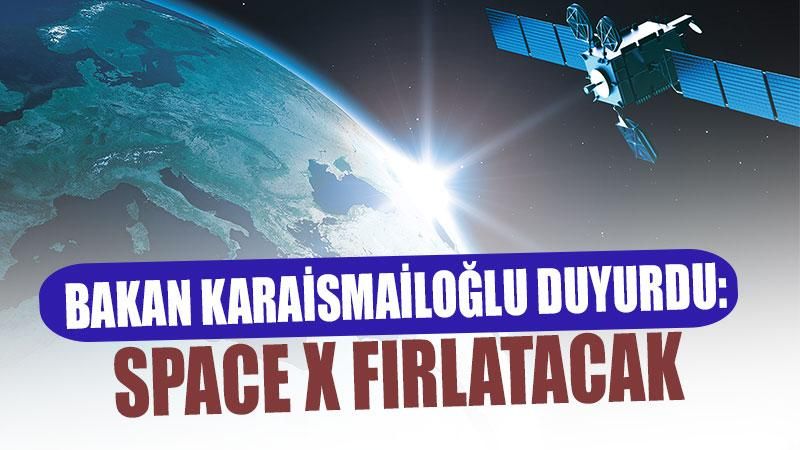 İlk milli haberleşme uydusu Türksat 6A'yı Space X fırlatacak