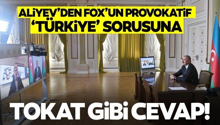 Aliyev'den FOX News'in provokatif sorularına cevap: Türkiye gibi güçlü bir dostumuz olduğu için çok mutlutuz