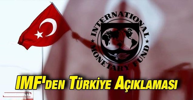 IMF Türkiye'nin 2021 büyüme tahminini değiştirdi