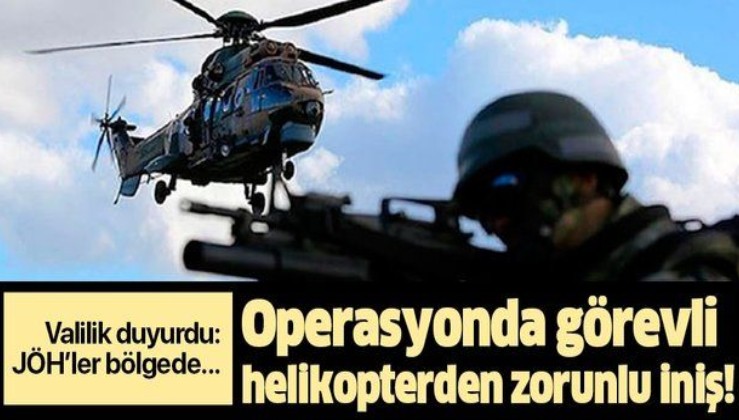 Bingöl Valiliği duyurdu: Operasyondan dönen helikopter teknik arıza nedeniyle zorunlu iniş yaptı
