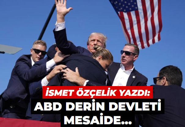 ABD derin devleti mesaide… Trump’a suikast girişimi