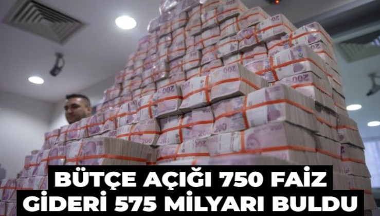 Bütçe açığı 750, faiz gideri 575 milyarı buldu