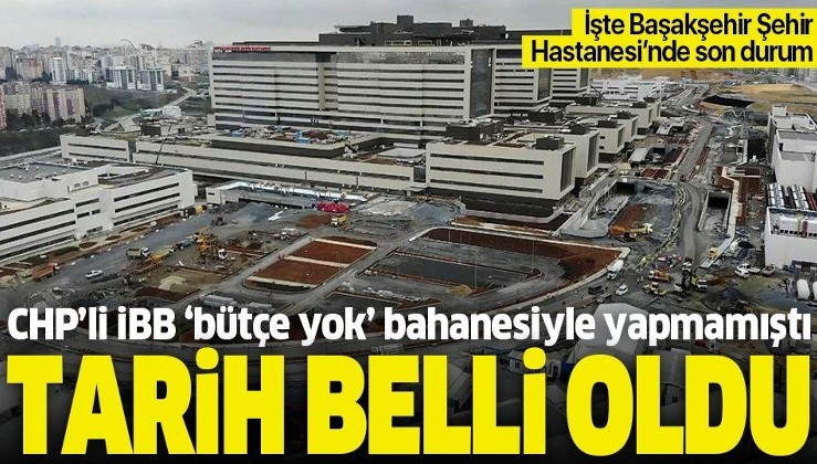 İBB'nin yapmadığı Başakşehir İkitelli Şehir Hastanesinin yolunun bitiş tarihi belli oldu