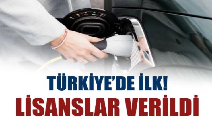 Türkiye'de ilk: Elektrikli araç şarj ağı işletmeci lisansları verildi