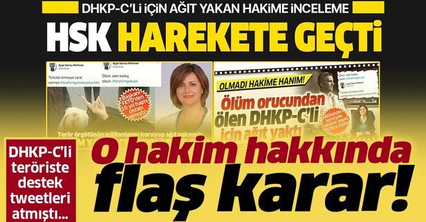 Son dakika: DHKPC'li İbrahim Gökçek'i desteklemişti! Ayşe Sarısu Pehlivan hakkında HSK'dan flaş karar