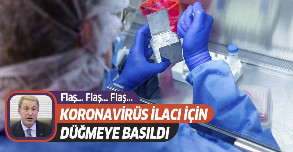 Son dakika: Milli Savunma Bakanı Hukusi Akar: Koronavirüse karşı ilaç üretimine başlayacağız