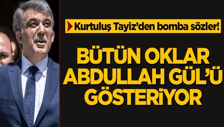 Bütün oklar Abdullah Gül'ü gösteriyor