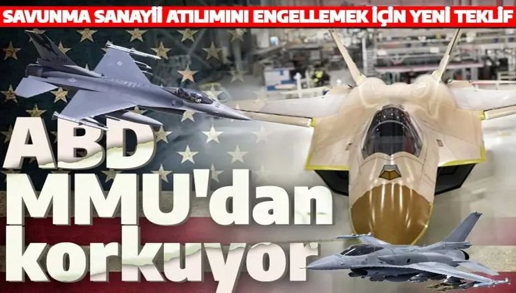 Milli Muharip Uçak'tan korkan ABD'den yeni teklif! F-16 teklifi raftan çıkartıldı