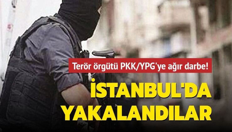 PKK/YPG'nin bombacısı İstanbul'da yakalandı