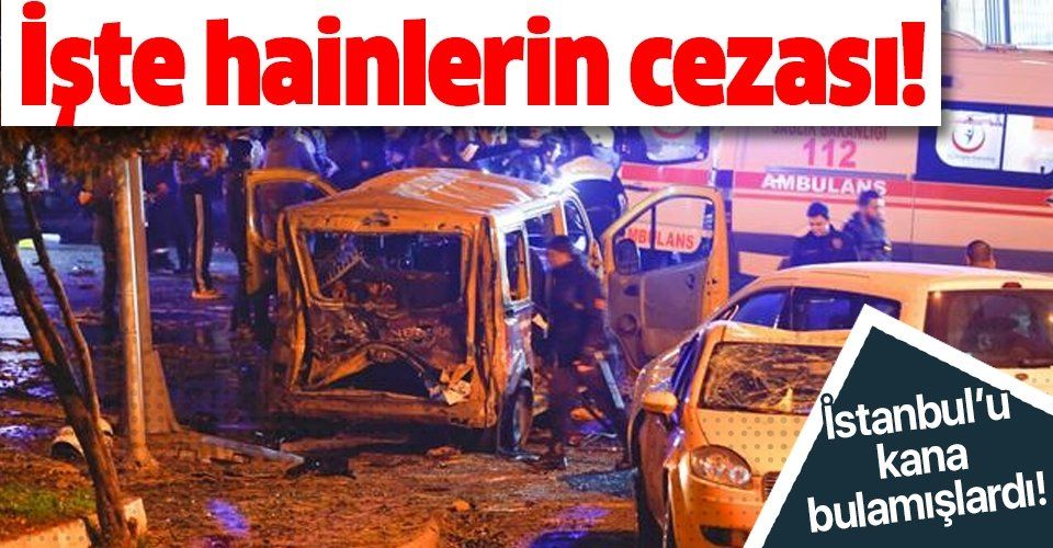 Son dakika: İstinaf, Beşiktaş'taki terör saldırısı davasında verilen kararları hukuka uygun buldu