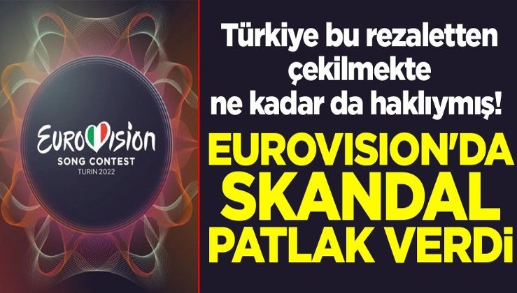 Türkiye bu rezaletten çekilmekte ne kadar da haklıymış! Eurovision'da skandal patlak verdi