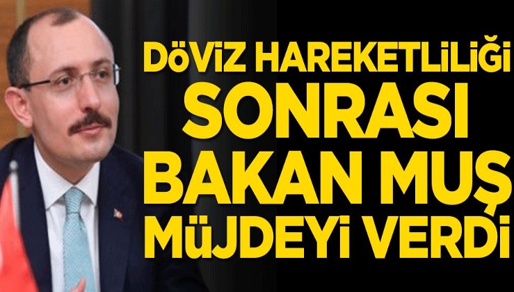 Ticaret Bakanı Mehmet Muş: Fiyatlarda gevşeme bekliyoruz
