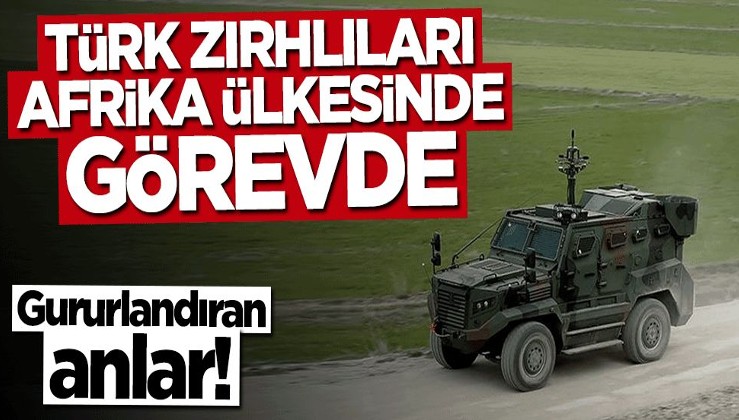 Türk zırhlıları Uganda'da göreve çıktı