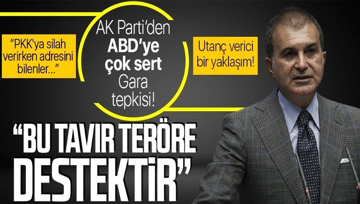 AK Parti Sözcüsü Ömer Çelik'ten ABD'ye 'Gara' tepkisi: "Bu tavır terörle mücadele değil teröre destektir"