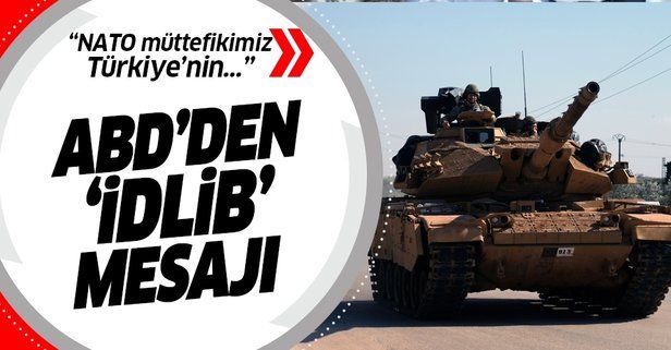 PKK'nın yanında olan ABD'den İdlib mesajı: NATO müttefikimiz Türkiye'nin yanındayız.
