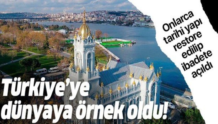 Türkiye'den tüm inançlara aynı hassasiyet: Onlarca tarihi yapı restore edilip ibadete açıldı