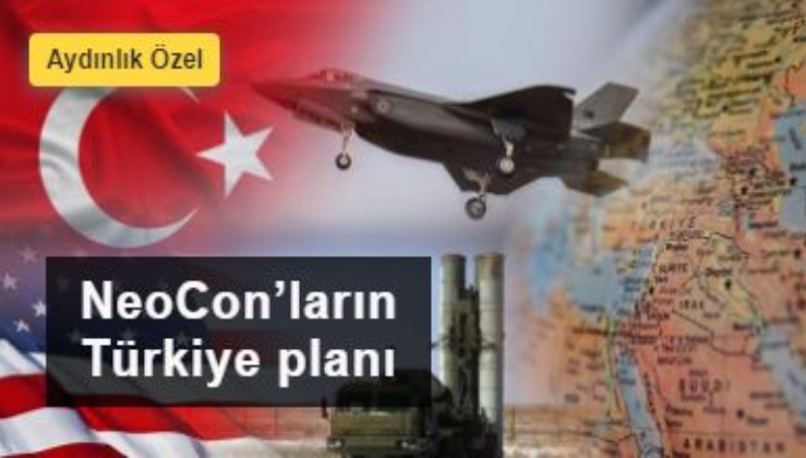 Amerikan NeoCon’ları Türkiye’den umudu kesmiş: Türkiye’ye karşı 8 operasyon önerisi