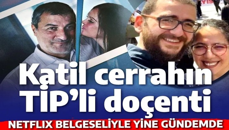 Katil cerraha TİP'li genetikçi: Soluk borusu cinayetlerinde 'kabahatli' olduğunu itiraf etti