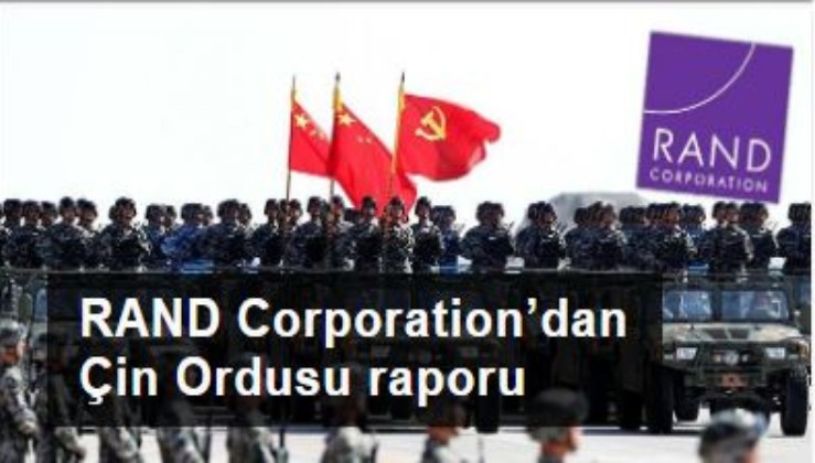 RAND Corporation’dan Çin Ordusu raporu