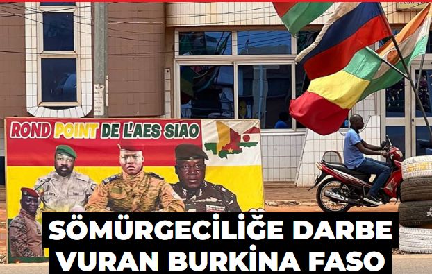 Sömürgeciliğe darbe vuran Burkina Faso