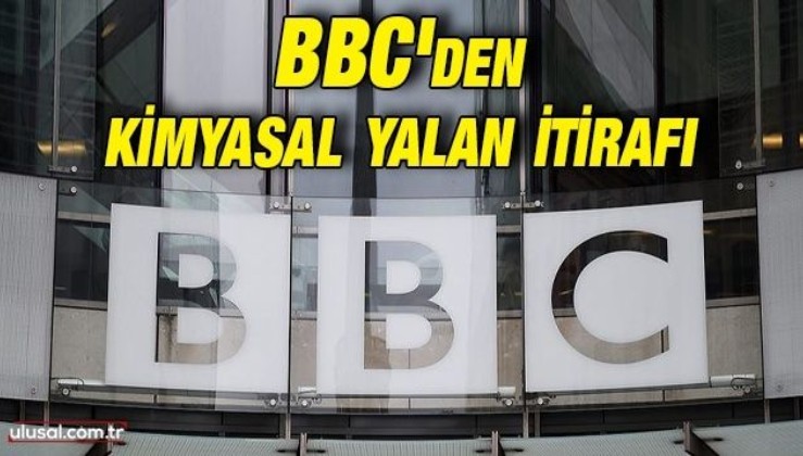 BBC Suriye'de yalan haber yaptığını itiraf etti