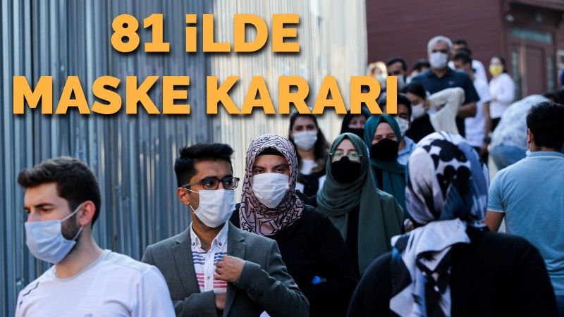 İçişleri Bakanlığı'ndan 81 ilde maske kararı