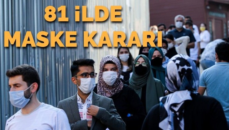 İçişleri Bakanlığı'ndan 81 ilde maske kararı