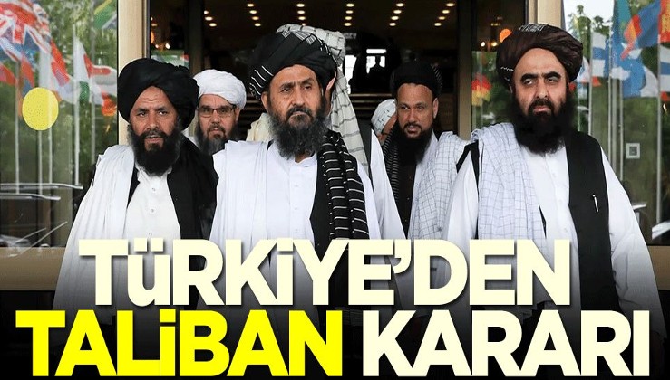 Türkiye'den Taliban kararı: Aşamalı olarak...