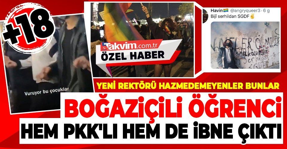 Boğaziçi Üniversitesi önündeki şiddet olaylarında bir öğrenci "hem PKK'lı hem de ibneyim" dedi