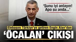 Teröristbaşı Öcalan'ı Türkiye'ye getirmişti...Engin Alan: APO şu anda zavallının biridir