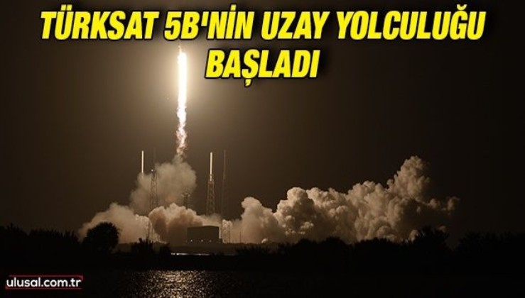 Türksat 5B'nin uzay yolculuğu başladı
