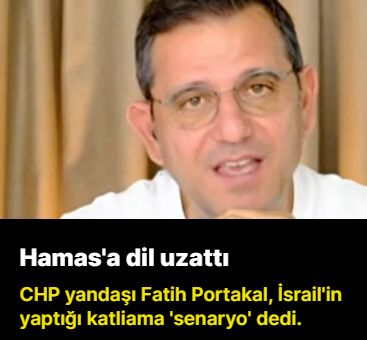 Fatih Portakal Hamas'a dil uzattı