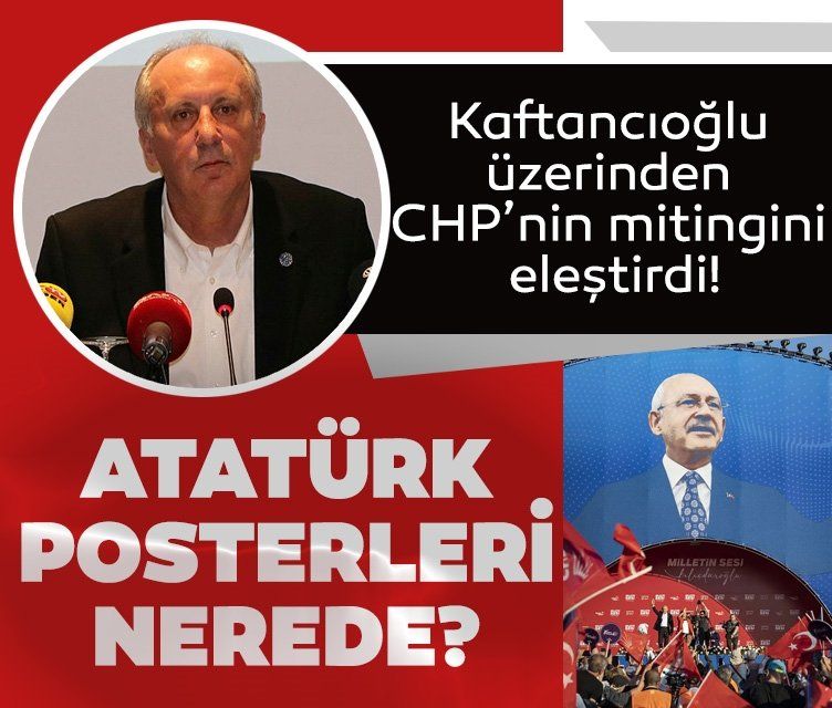 Muharrem İnce'den CHP'ye Atatürkçülük çıkışı! Atatürk'ün adını istemeyenler partide etkili yerlerde