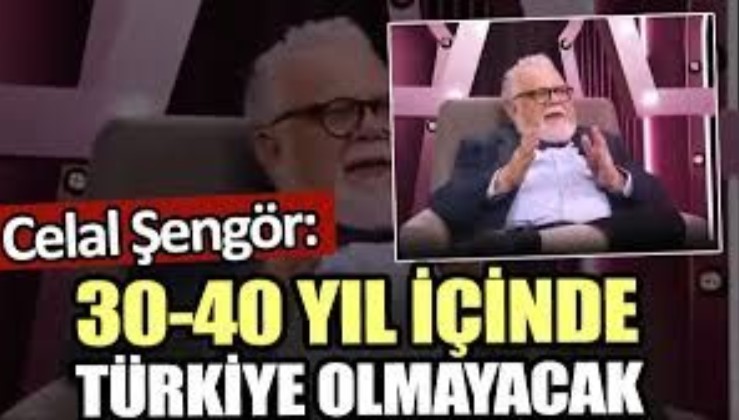 Celal Şengör'den skandal Türkiye sözleri: 30-40 yıl içinde Türkiye olmayacak!