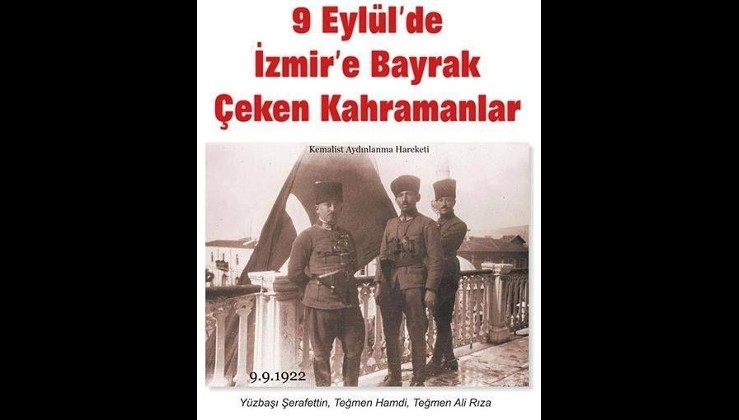 9 Eylül 1922 Tam bağımsız Türkiye'ye atılan dev adım