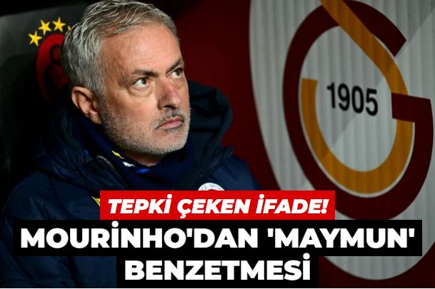 Mourinho'dan Galatasaray kulübesine 'maymun' benzetmesi!