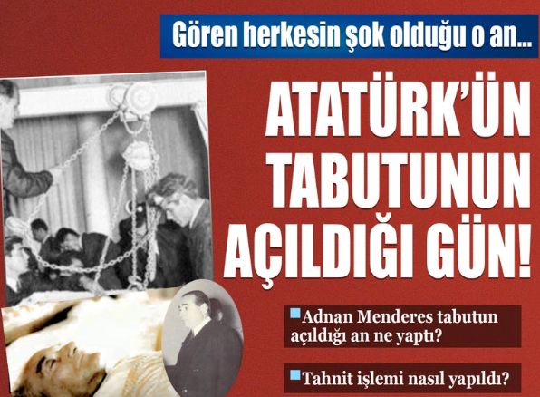 Atatürk'ün tabutu açıldı! Görenler şok oldu...