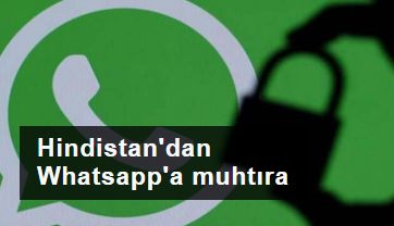 Hindistan'dan Whatsapp'a 'yeni gizlilik sözleşmesini iptal et' muhtırası