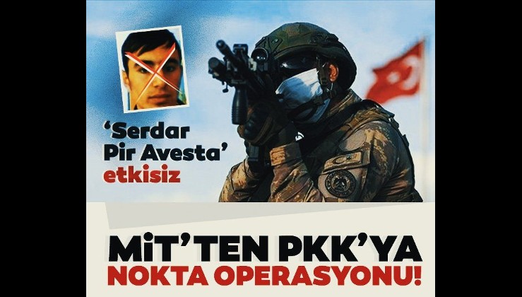 MİT biletini kesti! PKK/KCK'nın sözde Hakurk sorumlusu "Serdar Pir Avesta" etkisiz hale getirildi