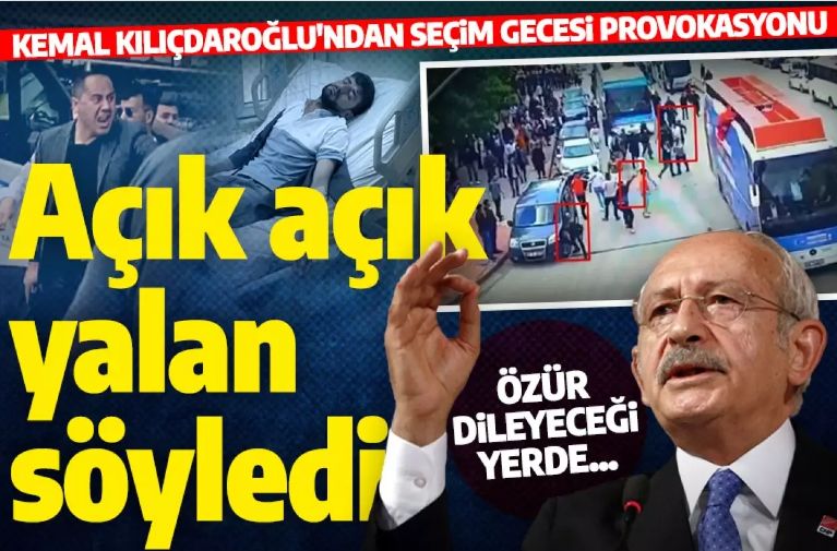 Kılıçdaroğlu'ndan seçim gecesi provokasyonu! Görüntülere rağmen açık açık yalan söyledi!