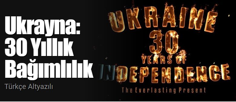 Ukraine: 30 Years of Dependence (Ukrayna: 30 Yıllık Bağımlılık)  Belgeseli  Igor Lopatonok  Türkçe Altyazılı izle