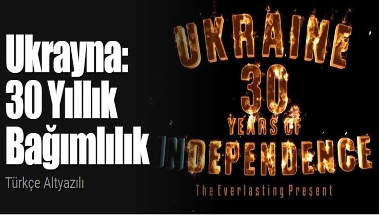 Ukraine: 30 Years of Dependence (Ukrayna: 30 Yıllık Bağımlılık) - Belgeseli - Igor Lopatonok - Türkçe Altyazılı izle