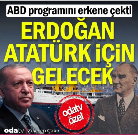 ABD programını erkene çekti: Erdoğan Atatürk için gelecek