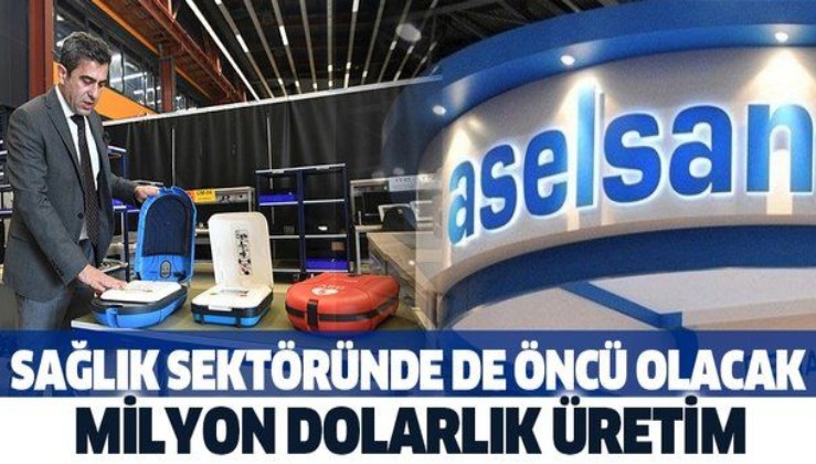 ASELSAN, Türkiye'nin sağlık sektörüne boyut atlatacak çalışmalar yapıyor
