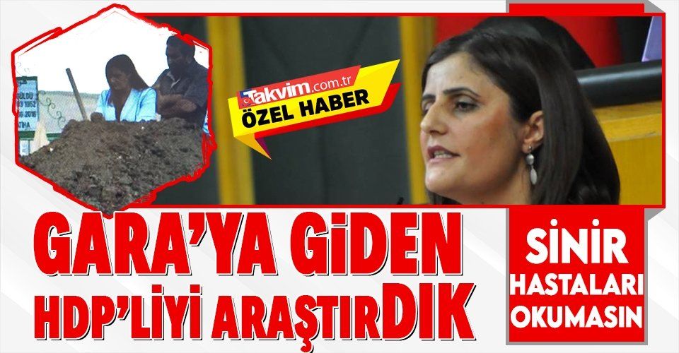 Gara'ya teröristlerin ziyaretine giden HDP'li milletvekili Dirayet Dilan Taşdemir'in ihanetleri bitmek bilmiyor