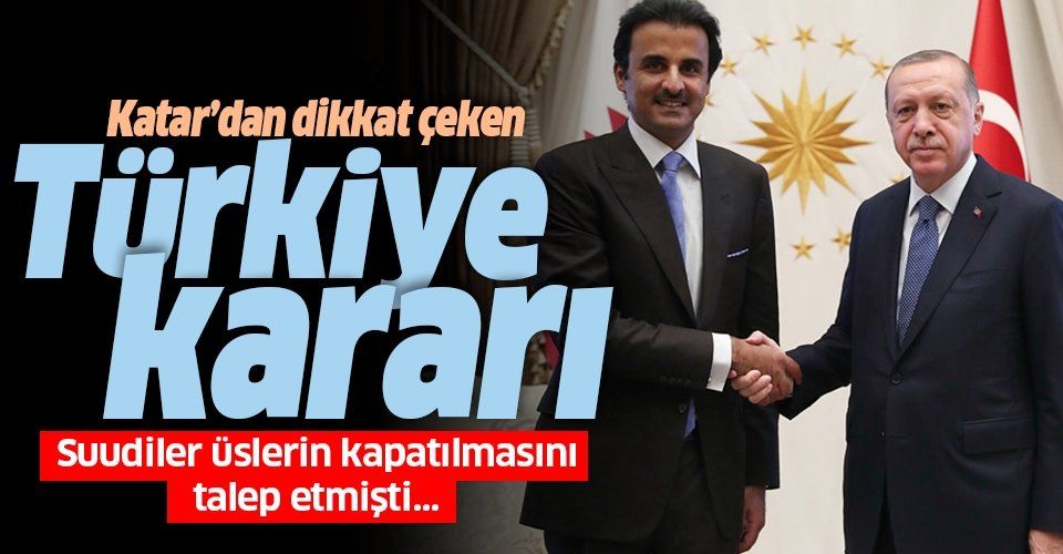 Katar'dan Türkiye kararı! Suudi Arabistan talep etmişti....