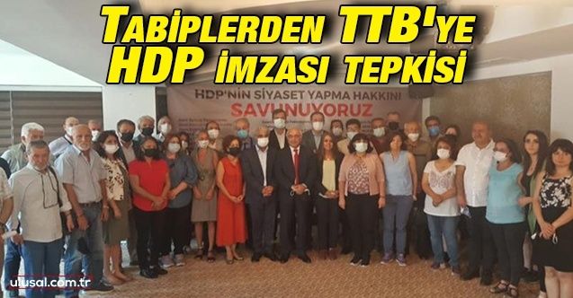 Tabiplerden TTB'ye HDP imzası tepkisi